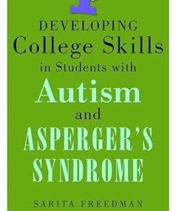 Developing College Skills in Students With Autism and Aspergers Syndrome