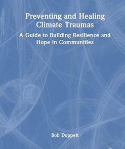 Preventing and Healing Climate Trauma