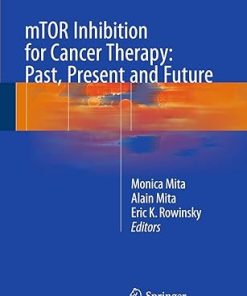 mTOR Inhibition for Cancer Therapy