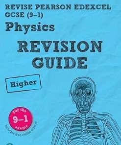 Revise Edexcel GCSE 9 1 Physics Higher Revision Guide