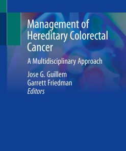 Management of Hereditary Colorectal Cancer