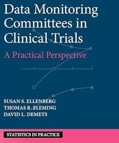 Data Monitoring Committees in Clinical Trials
