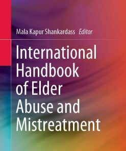 International Handbook of Elder Abuse and Mistreatment