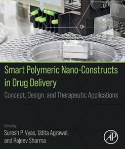 Smart Polymeric Nano-Constructs in Drug Delivery