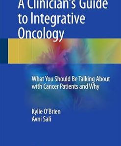 A Clinician's Guide to Integrative Oncology