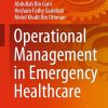 Operational Management in Emergency Healthcare