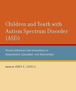 Children and Youth with Autism Spectrum Disorder ASD