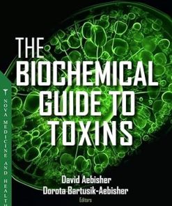 The Biochemical Guide to Toxins