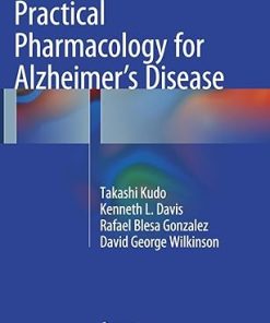 Practical Pharmacology for Alzheimers Disease