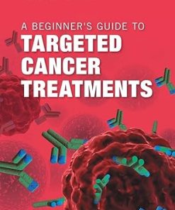A Beginner's Guide to Targeted Cancer Treatments