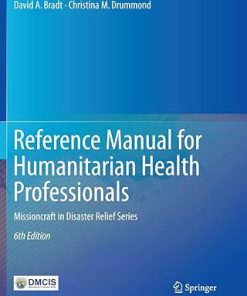 Reference Manual for Humanitarian Health Professionals