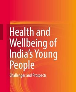 Health and Wellbeing of India's Young People