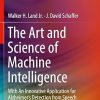The Art and Science of Machine Intelligence With An Innovative Application for Alzheimers Detection from Speech