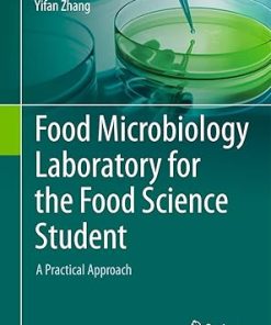 Food Microbiology Laboratory for the Food Science Student