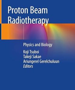 Proton Beam Radiotherapy