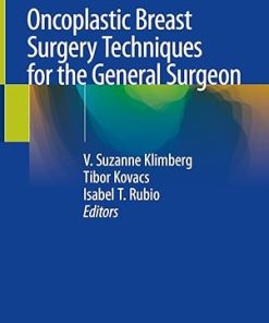 Oncoplastic Breast Surgery Techniques for the General Surgeon