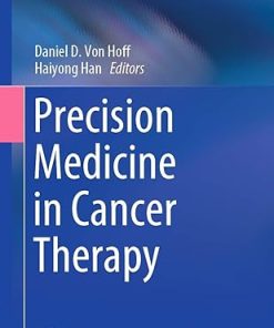 Precision Medicine in Cancer Therapy
