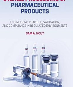 Sterile Processing of Pharmaceutical Products
