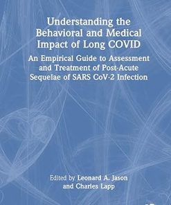 Understanding the Behavioral and Medical Impact of Long COVID