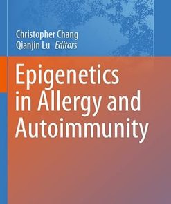 Epigenetics in Allergy and Autoimmunity