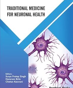 Traditional Medicine for Neuronal Health