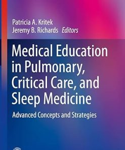 Medical Education in Pulmonary Critical Care and Sleep Medicine