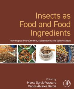 Insects as Food and Food Ingredients