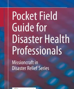Pocket Field Guide for Disaster Health Professionals