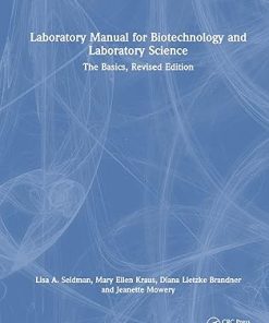 Laboratory Manual for Biotechnology and Laboratory Science