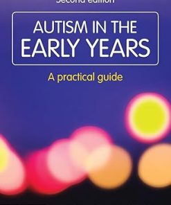 Autism in the Early Years A Practical Guide 2nd Edition