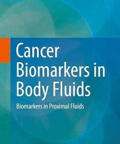 Cancer Biomarkers in Body Fluids