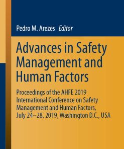 Advances in Safety Management and Human Factors