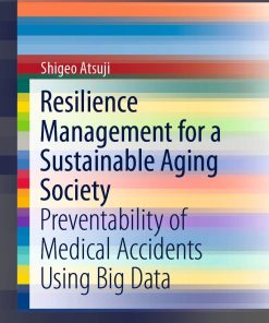 Resilience Management for a Sustainable Aging Society