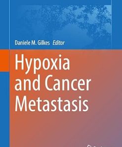 Hypoxia and Cancer Metastasis