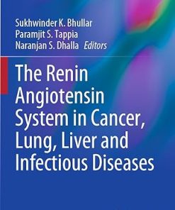 The Renin Angiotensin System in Cancer Lung Liver and Infectious Diseases