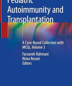 Pediatric Autoimmunity and Transplantation