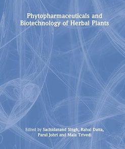 Phytopharmaceuticals and Biotechnology of Herbal Plants