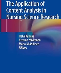 The Application of Content Analysis in Nursing Science Research