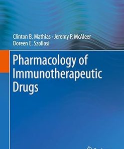 Pharmacology of Immunotherapeutic Drugs