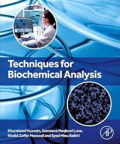 Techniques for Biochemical Analysis