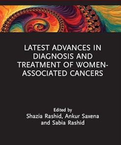 Latest Advances in Diagnosis and Treatment of Women-Associated Cancers