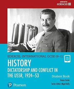 Edexcel International GCSE 9 1 History Dictatorship and Conflict in the USSR 1924 53 Student Book