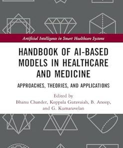 Handbook of AI-Based Models in Healthcare and Medicine