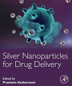 Silver Nanoparticles for Drug Delivery