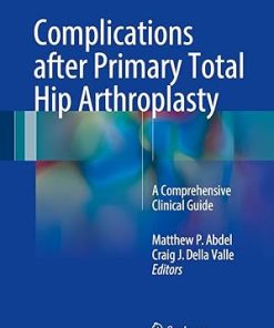 Complications after Primary Total Hip Arthroplasty