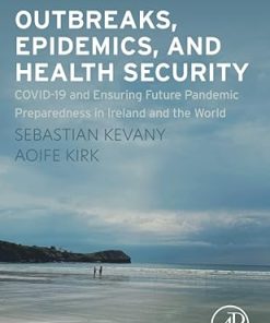 Outbreaks Epidemics and Health Security