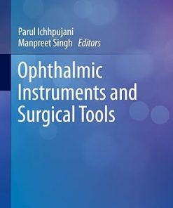 Ophthalmic Instruments and Surgical Tools