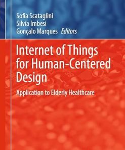 Internet of Things for Human-Centered Design