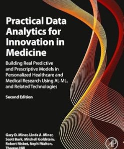 Practical Data Analytics for Innovation in Medicine