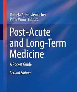 Post Acute and Long Term Medicine A Pocket Guide 2nd Edition